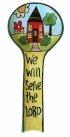 We Will Serve Spoon Rest