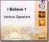 I Believe ...Part 1 - David Pawson, Joel Edwards, Luis Palau & Michael Green