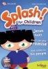 Splash for Children October December 2008