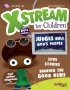 Xstream For Children July Sept 10