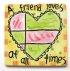 A Friend Loves At All Times Tile