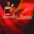 Impossibly Beautiful CD
