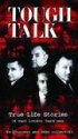 Tough Talk True Life Stories DVD