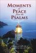 Moments of Peace from the Psalms