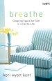 Breathe