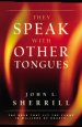 They Speak with Other Tongues