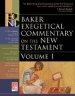 Baker Exegetical Commentary on the New Testament, Volume 1