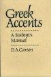 Greek Accents: a Student's Manual