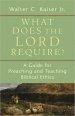 What Does the Lord Require?