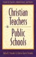 Christian Teachers in Public Schools
