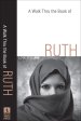 Walk Thru the Book of Ruth