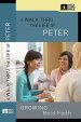 A Walk Thru the Life of Peter