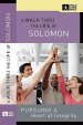 A Walk Thru the Life of Solomon