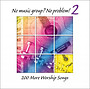 No Music Group No Problem Volume 2