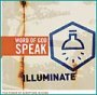 Word of God Speak Illuminate