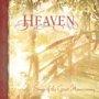 Heaven Songs of the Great Homecoming CD