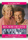 Because He Lives DVD