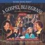 Gospel Bluegrass Homecoming Vol 1
