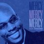 Mercy Mercy Mercy