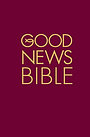 Good News Bible: Hardback, Standard