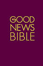 Good News Bible Bible: Burgundy, Hardback, Pack of 20