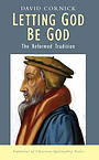 Letting God Be God