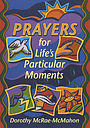 Prayers for Life's Particular Moments