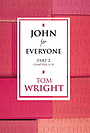 John for Everyone : Part 2 : Chapters 11-21