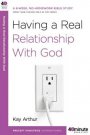 Having a Real Relationship with God PB