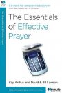 Essentials of Effective Prayer The PB