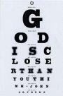 God Is Closer Than You Think