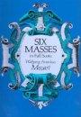 Six Masses in Full Score