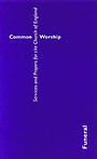 Common Worship : Funeral Services and Prayers