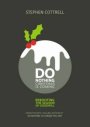 Do Nothing... Christmas Is Coming