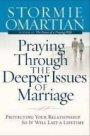 Praying Through the Deeper Issues of Marriage