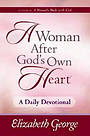 A Woman After God's Own Heart: A Daily Devotional