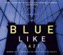 Blue Like Jazz 4CDs