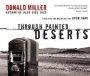 Through Painted Deserts CD
