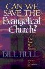 Can We Save the Evangelical Church?