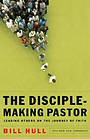 The Disciple Making Pastor