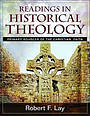 Readings in Historical Theology PB