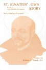 St Ignatius Own Story