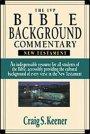 The IVP Bible Background Commentary : New Testament