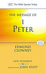 1 Peter : The Message of 1 Peter: The Way of the Cross