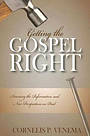 Getting the Gospel Right PB