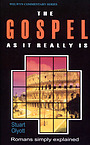 Gospel as It Really Is: Paul's Epistle to the Romans Simply Explained