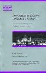 Deification in Eastern Orthodox Theology