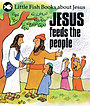 Jesus Feeds the People