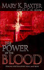 The Power of the Blood