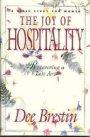 The Joy of Hospitality: Recovering a Lost Art